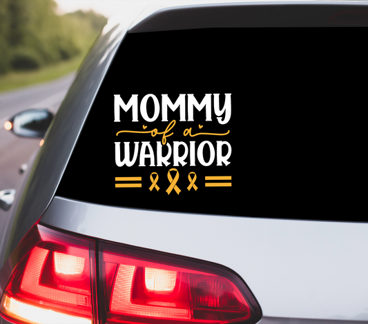 "Mommy Of A Warrior" Kids Cancer Support Decal