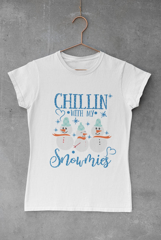 "Chilin With My Snowmies" T-Shirt