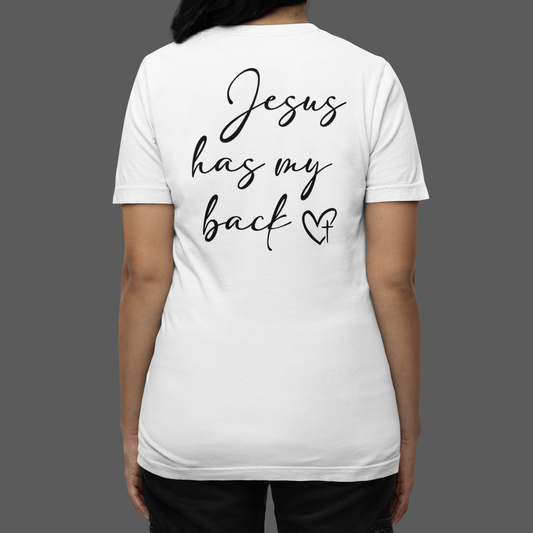 Jesus Has My Back - T-Shirt