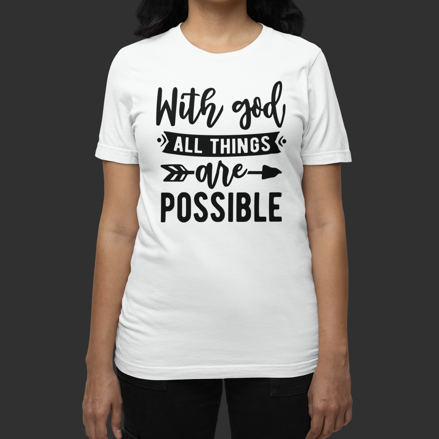 "With God All Things Are Possible" T-Shirt