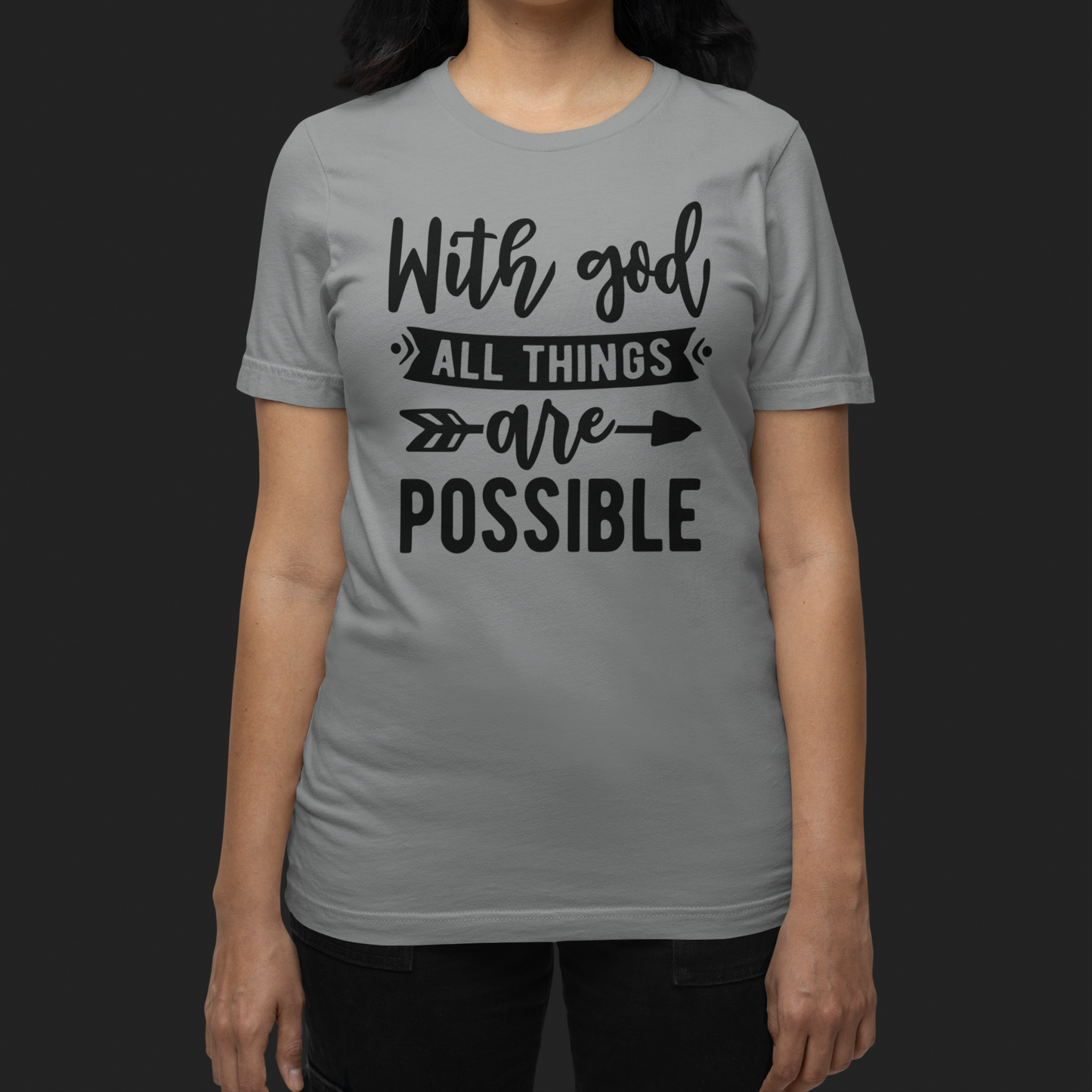 "With God All Things Are Possible" T-Shirt