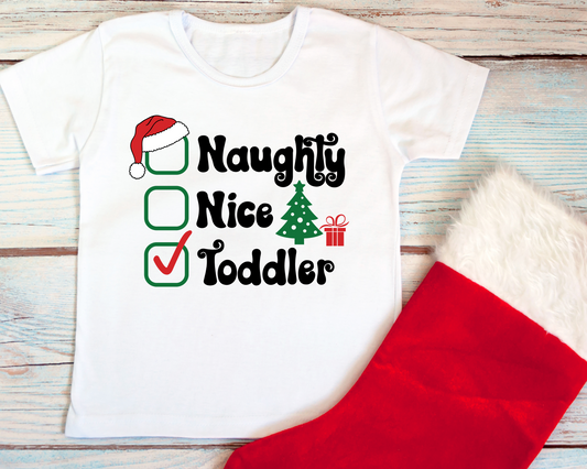 "Naughty, Nice or Toddler" T-Shirt