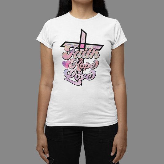 "Faith Hope Love" Christian T-Shirt