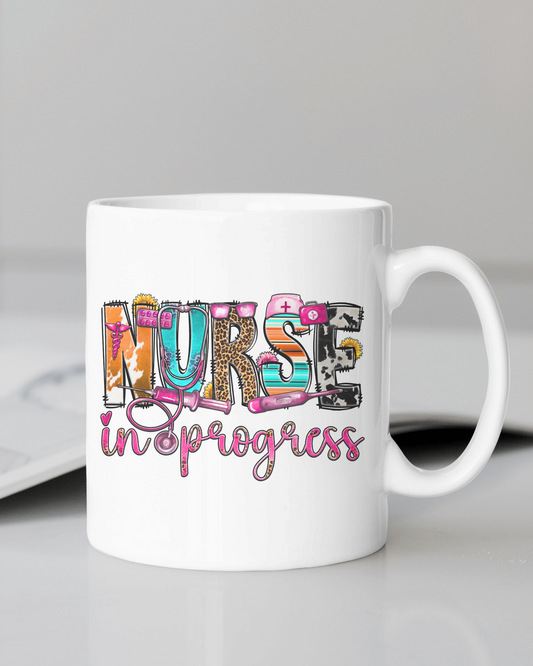 "Nurse in Progress" 12 or 15 oz. mug