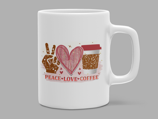 "Peace Love Coffee" 12 oz and 15 oz. mug.