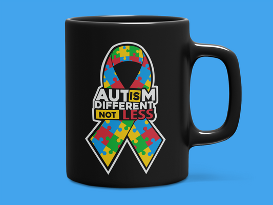 "Autism Different Not Less" Autism Mug 12 or 15 oz.