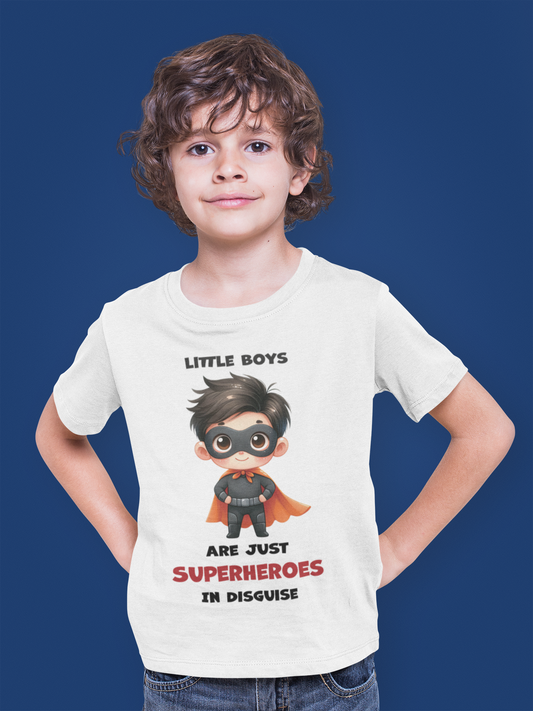 "Little Boys Are Just Superheroes in Disguise" T-Shirt for Kids