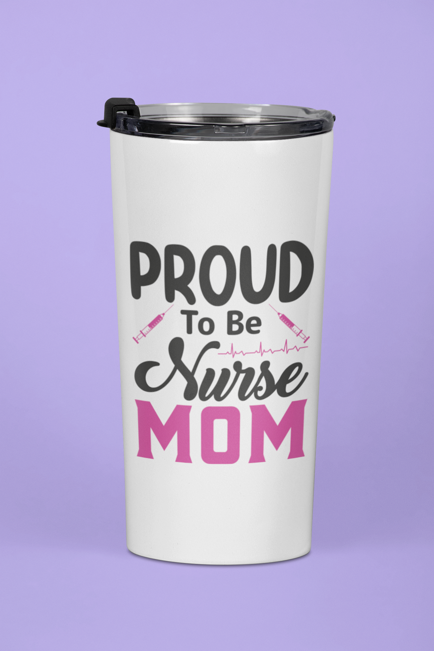 "Proud to be Nurse Mom" 20 oz. Tumbler