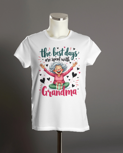 "The Best Days Are Spent With Grandma" T-Shirts