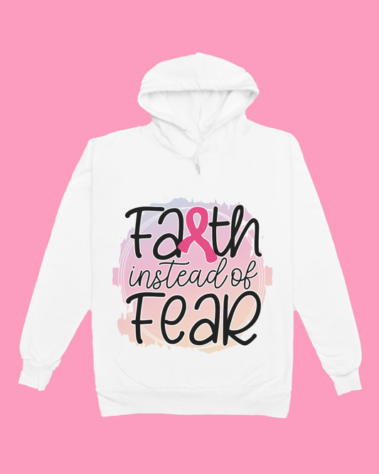 "Faith Instead of Fear" - Breast Cancer Awareness Sweatshirt