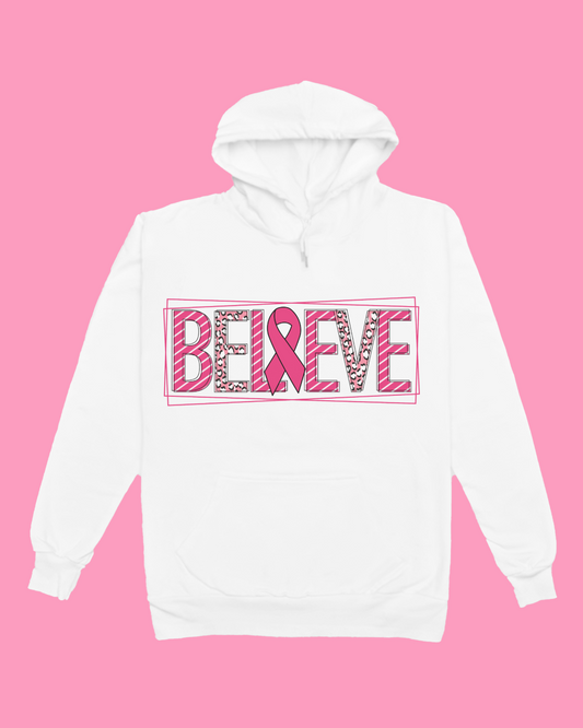 "Believe" - Breast Cancer Awareness Sweatshirt