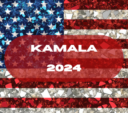 "Kamala 2024" 20 or 30 oz. Tumbler