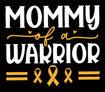 "Mommy Of A Warrior" Kids Cancer Support Decal