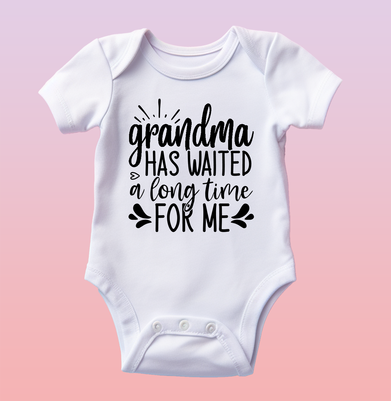 "Grandma has waited a long time for me" Baby Onesie