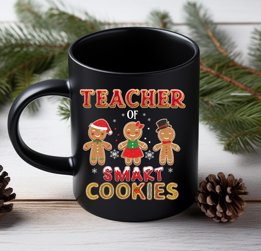 "Teacher Of Smart Cookies" 12 Oz Christmas Mug