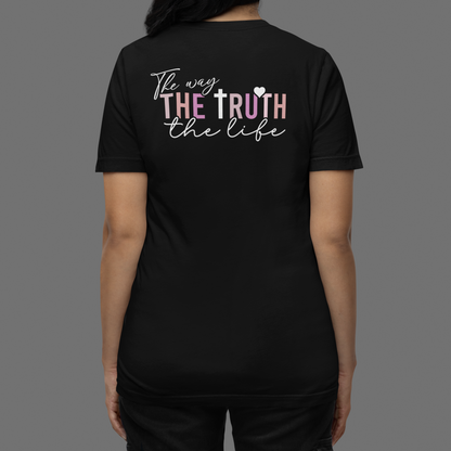 "Jesus the Way the Truth the Life" T-Shirt