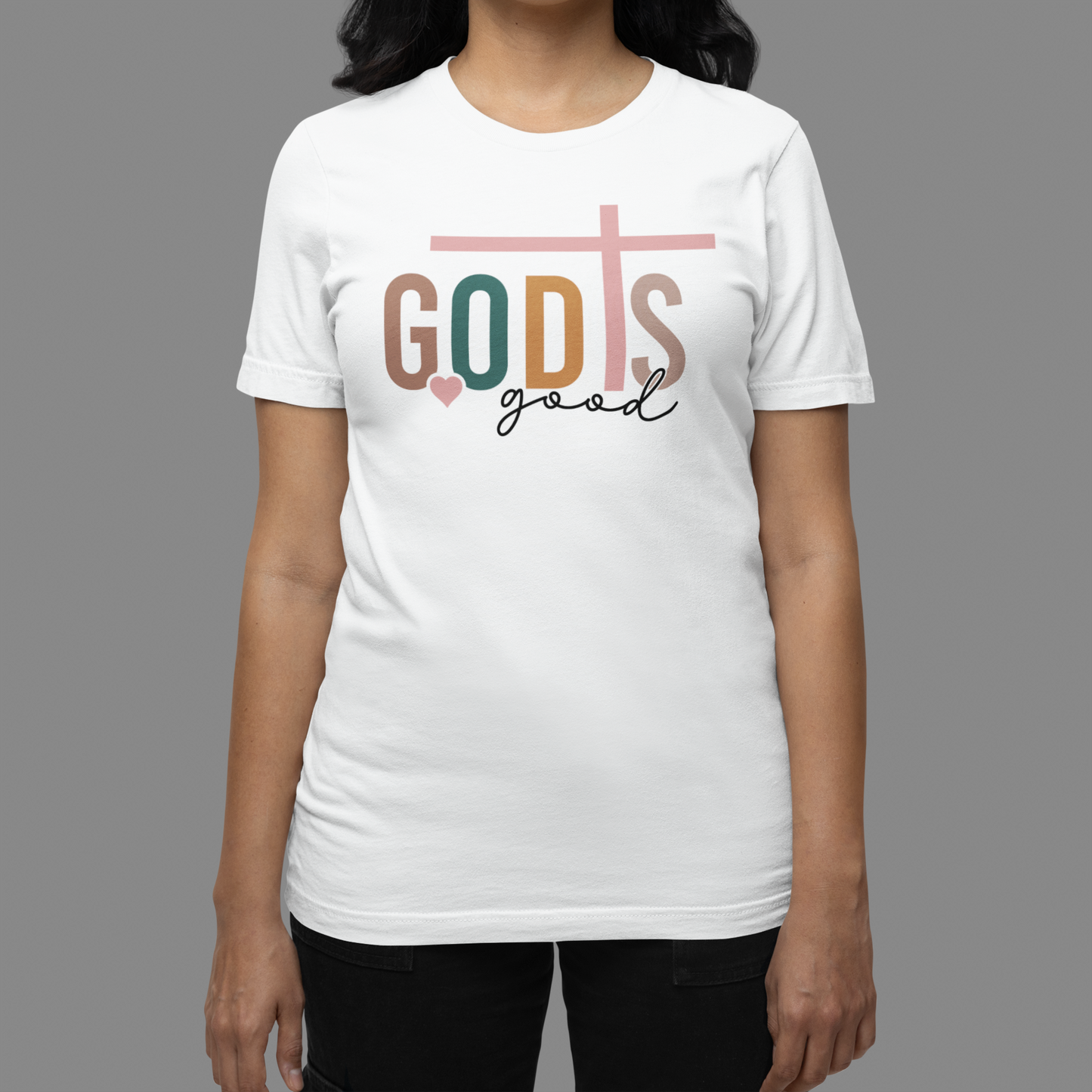 God is Good All the Time T-Shirt