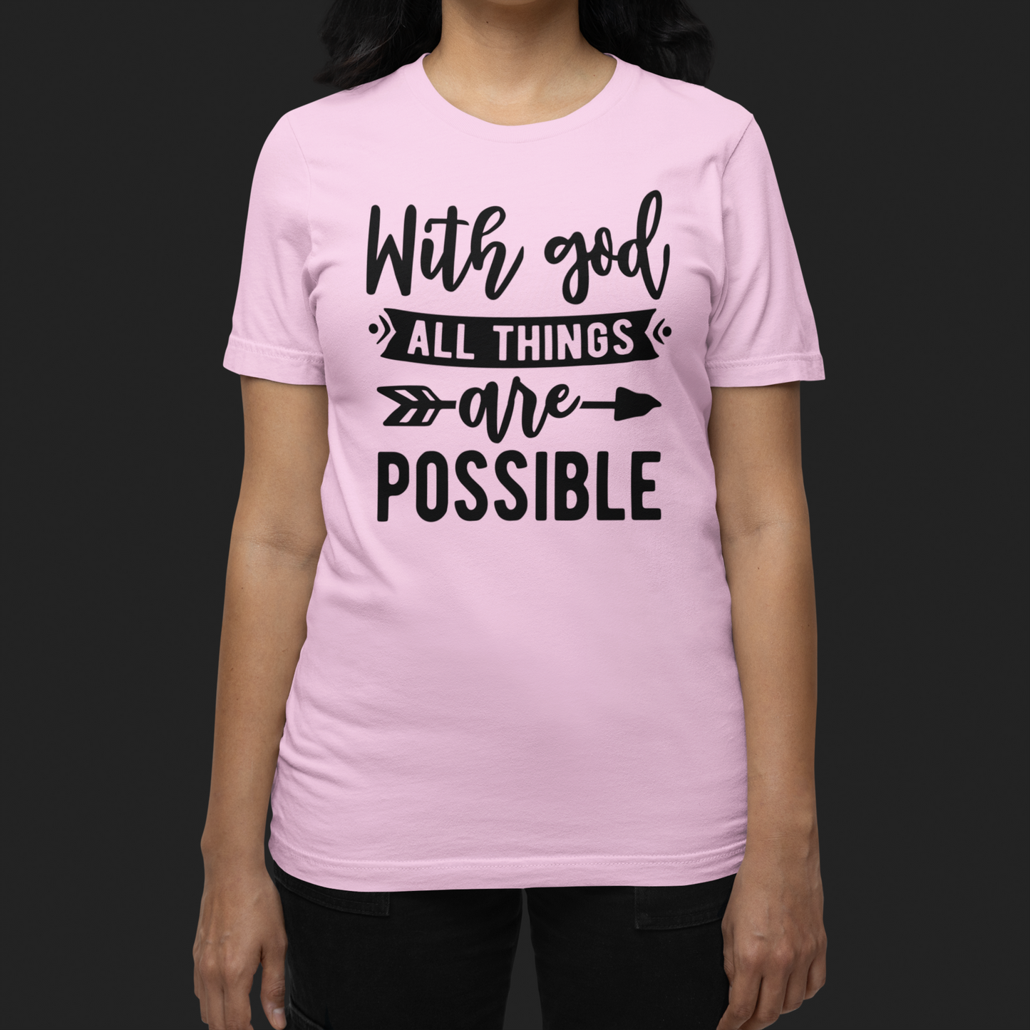 "With God All Things Are Possible" T-Shirt