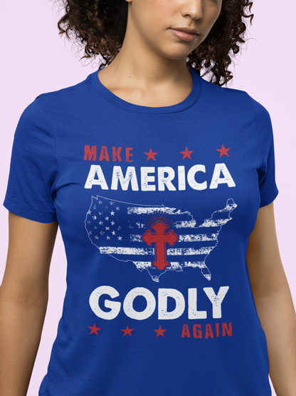 " Make America Godly Again " T-Shirt