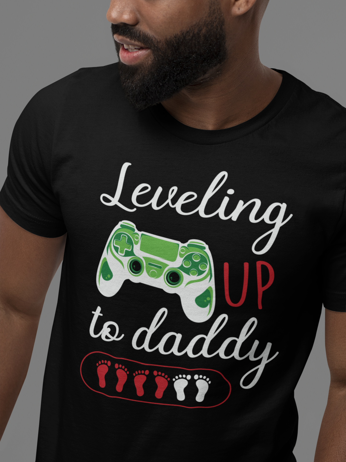 "Leveling Up To Daddy" - Gamer T-Shirt