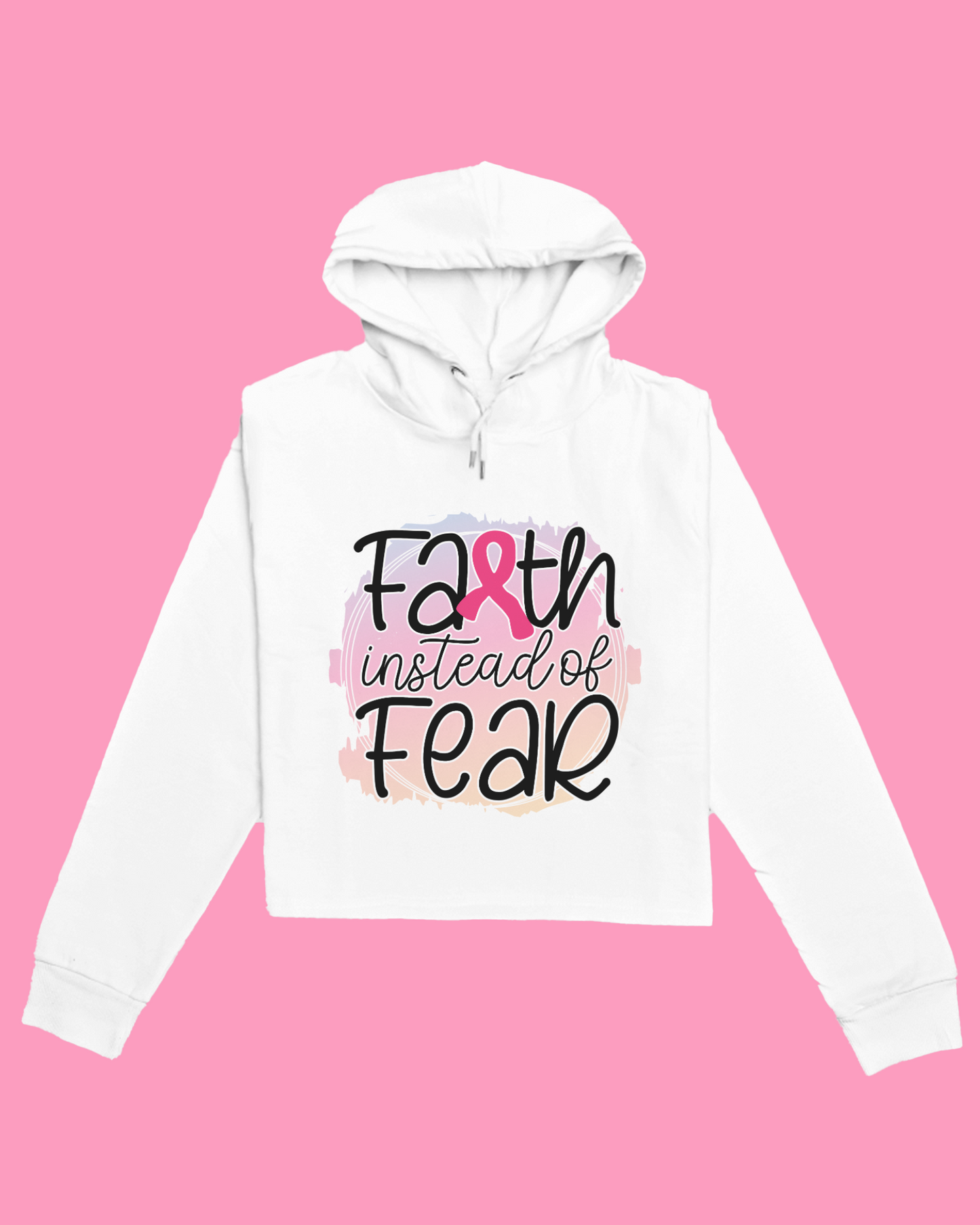 "Faith Instead of Fear" - Breast Cancer Awareness Sweatshirt