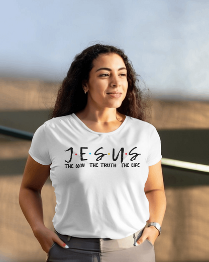 Jesus: The Way, The Truth, The Life T-Shirt