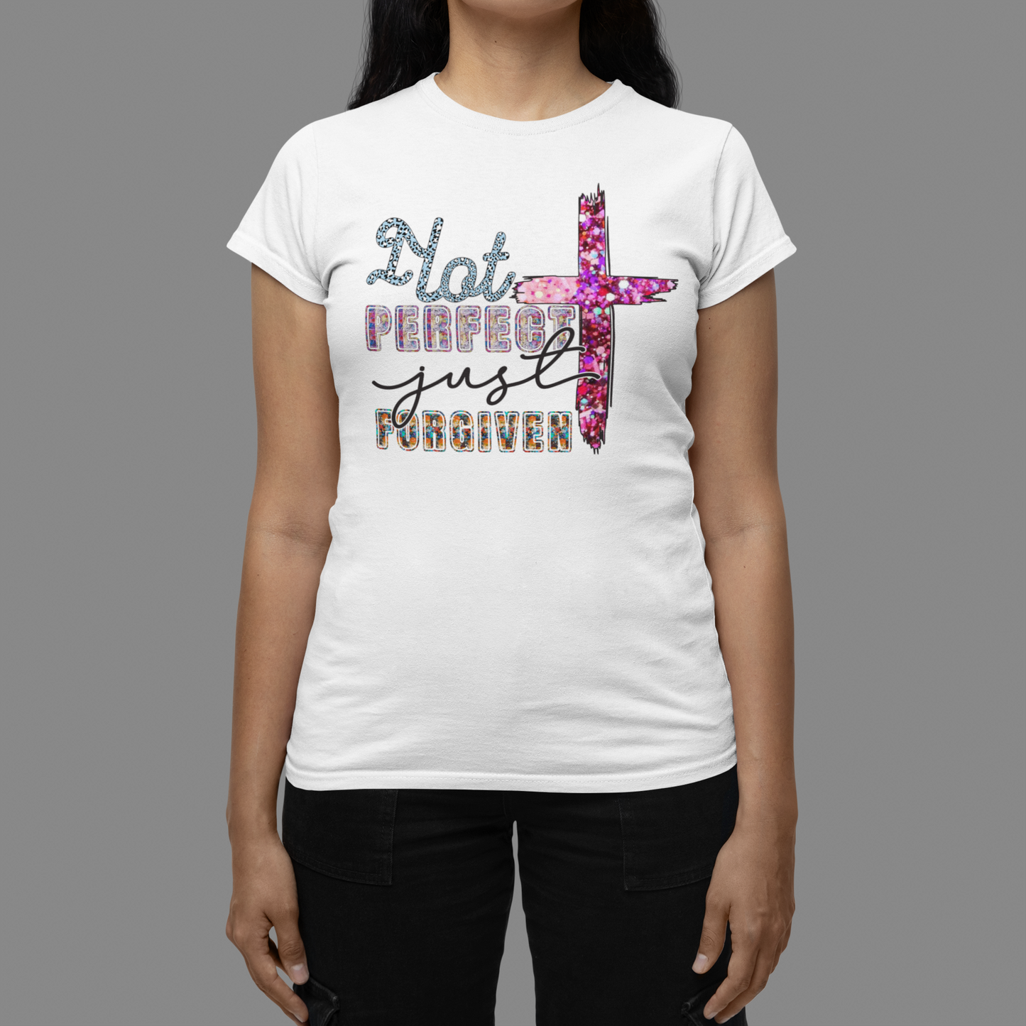 "Not Perfect Just Forgiven" Christian T-Shirt