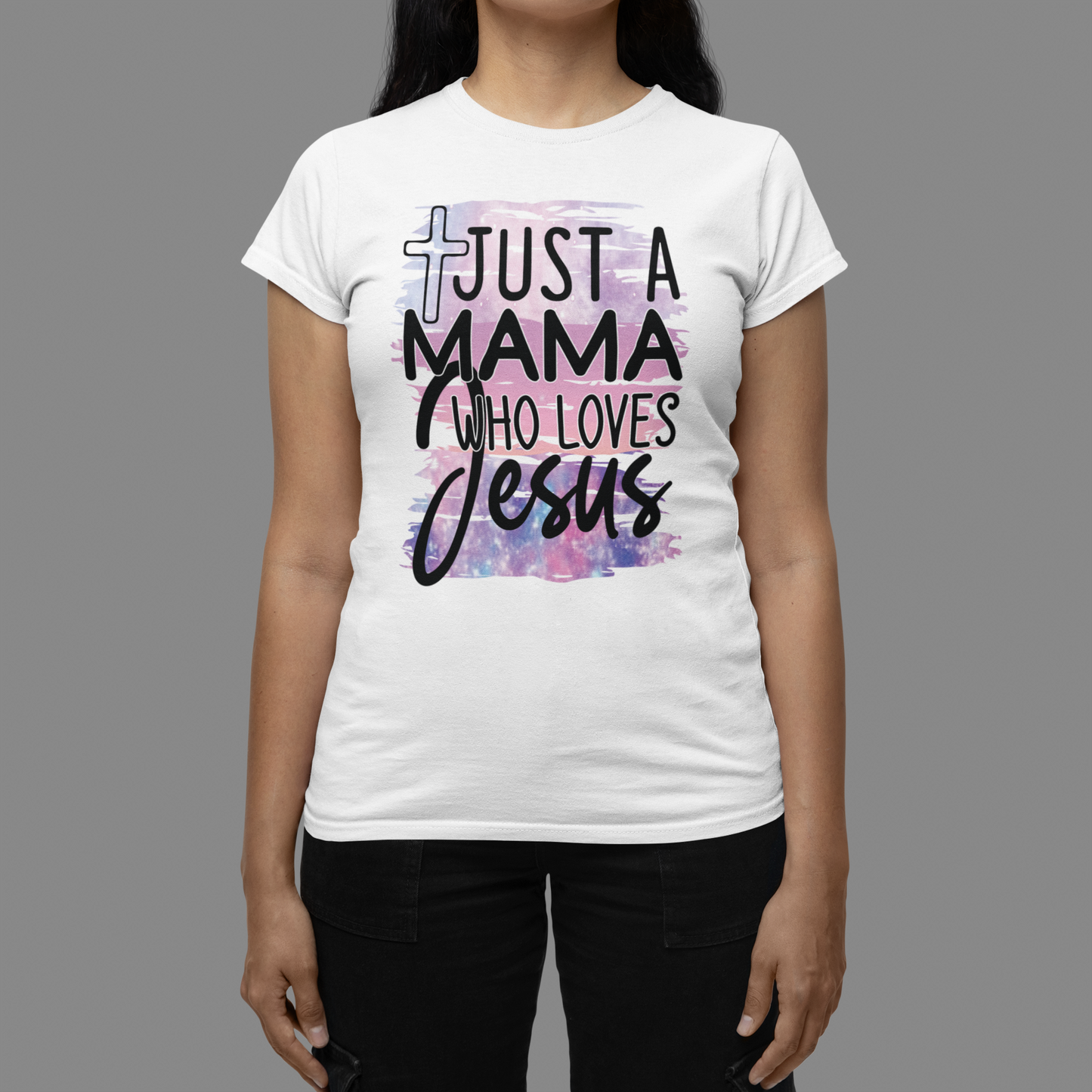 "Just a MAMA Who Loves Jesus" Christian T-Shirt