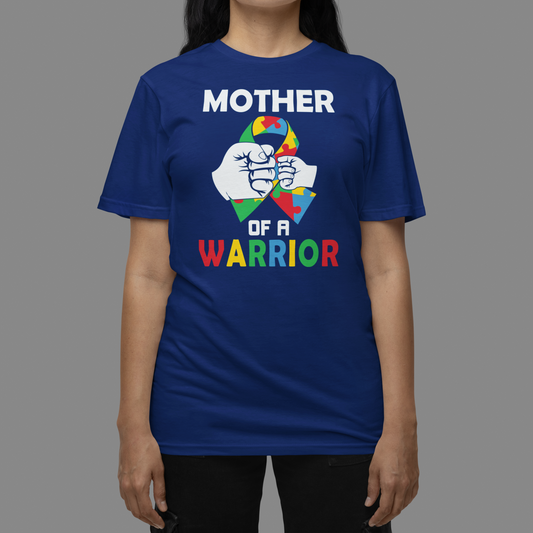 "Mother of a Warrior" Autism T-Shirt