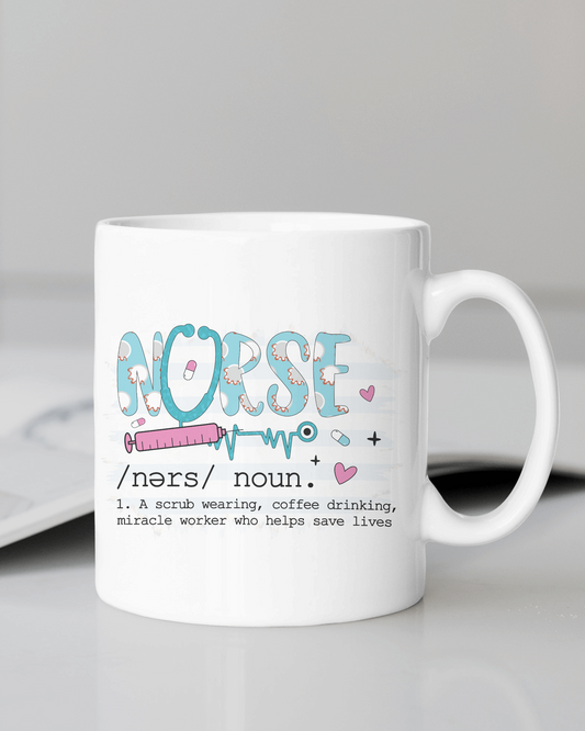 "Nurse: Definition" 12 or 15 oz. mug