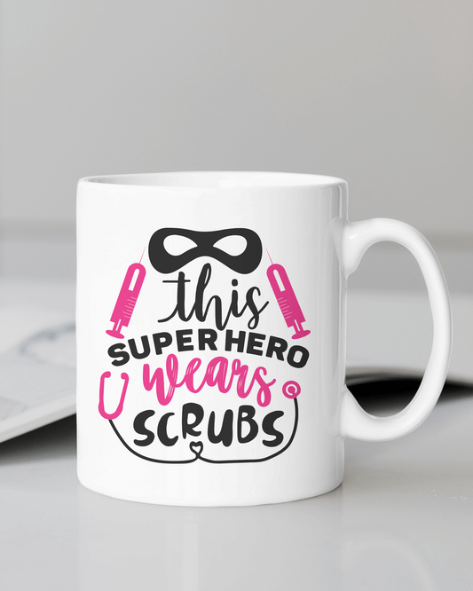 "This Superhero Wears Scrubs" 12 or 15 oz. mug