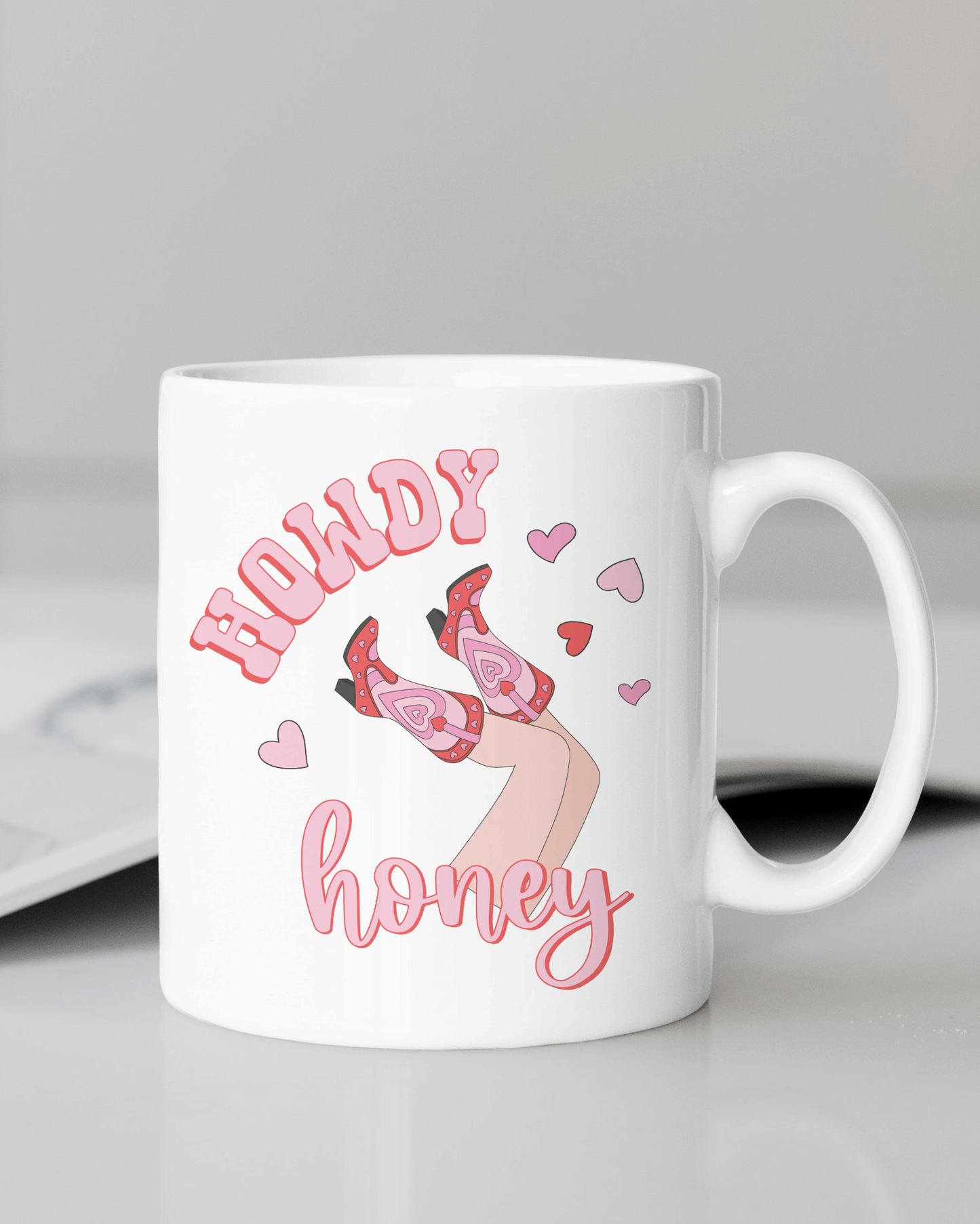 "Howdy Honey" 12 oz and 15 oz. mug.