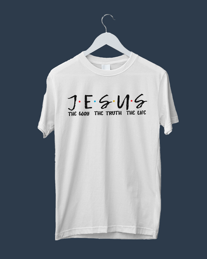 Jesus: The Way, The Truth, The Life T-Shirt