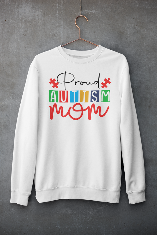 "Proud Autism Mom" Sweatshirt