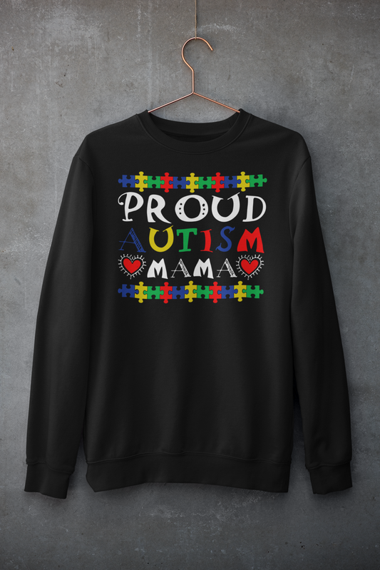 "Proud Autism Mama" Sweatshirt