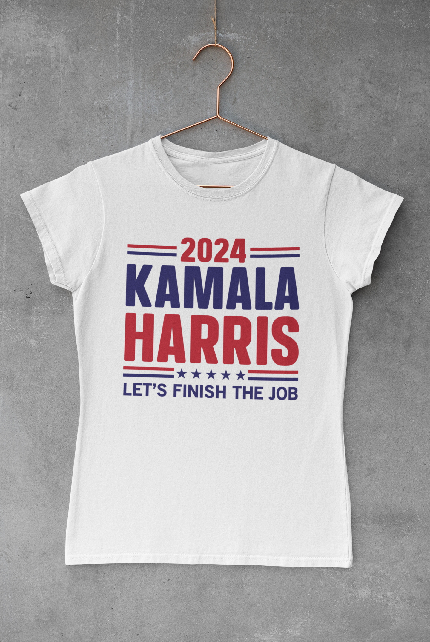 "2024 Kamala Harris - Let's Finish The Job" T-Shirts