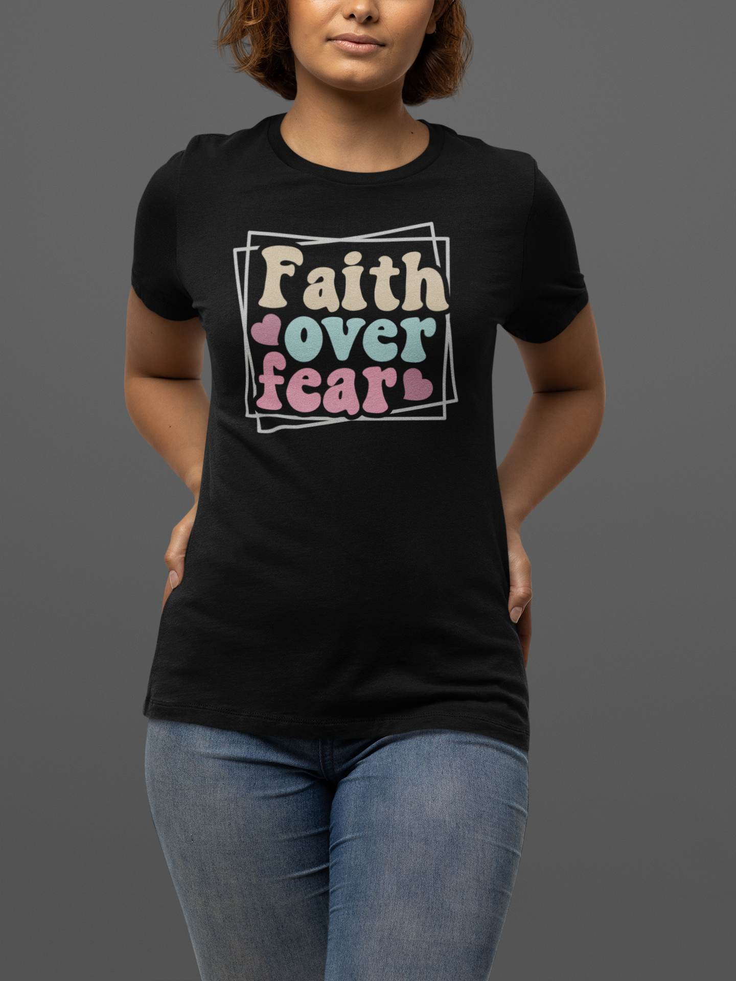 "Faith Over Fear" T-Shirts