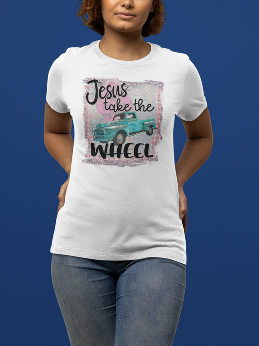 "Jesus Take The Wheel" T-Shirt