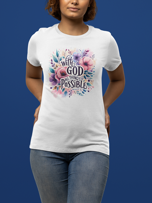 "With God All Things Possible" T-Shirt