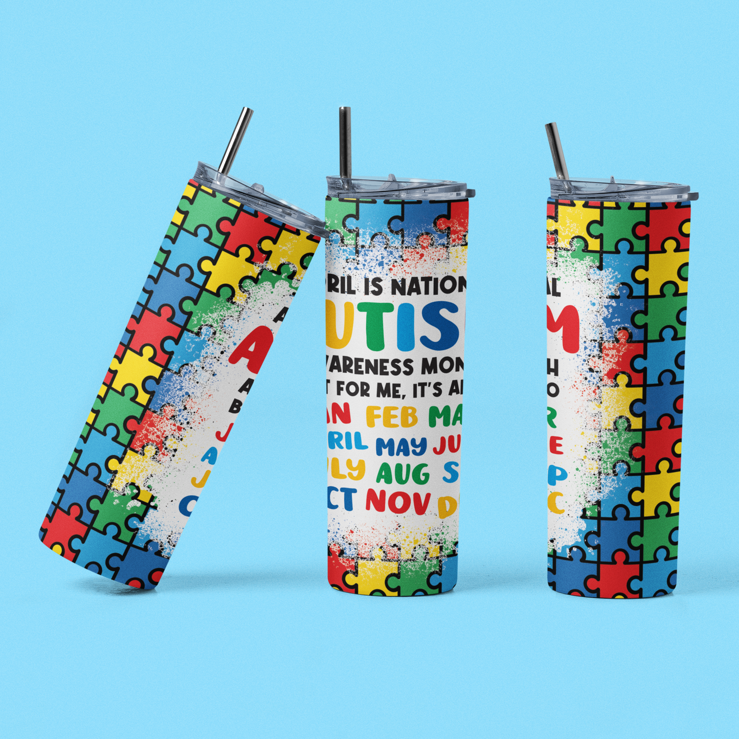 "Autism Awareness" 20 or 30 oz. Tumblers.