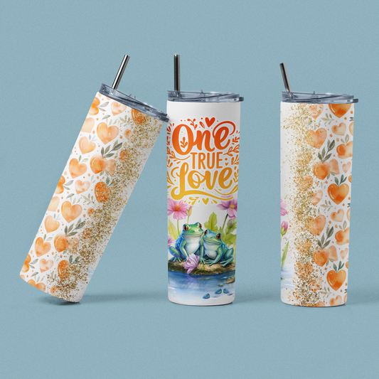 "One True Love" 20 or 30 oz. Tumbler.