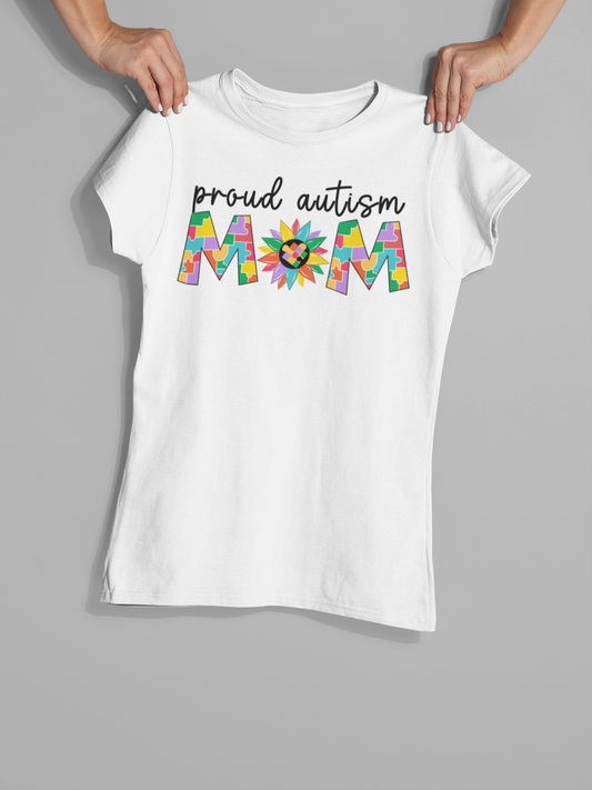 "Proud Autism Mom" - Autism T-Shirt