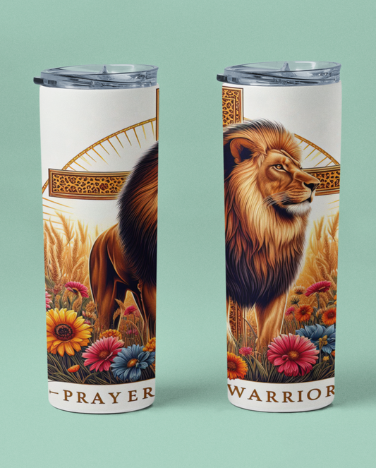 "Prayer Warrior" 20 or 30 oz Skinny Tumbler