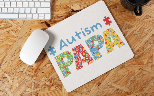 "Autism PAPA" Mouse Pad