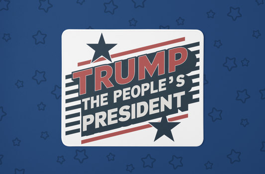 "Trump The People's President" Mouse Pads