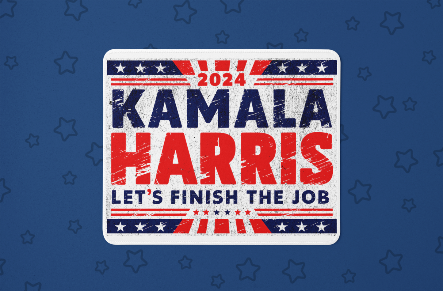 "2024 Kamala Harris Let's Finish The Job" Mouse Pad