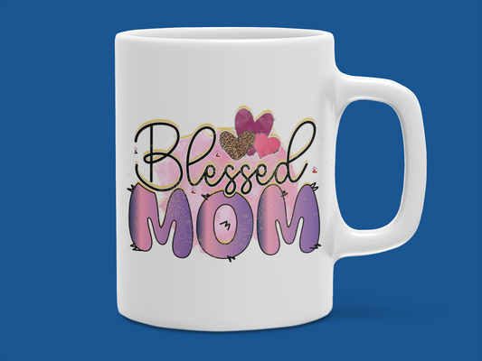 "Blessed Mom" Mugs 12 or 15 oz.