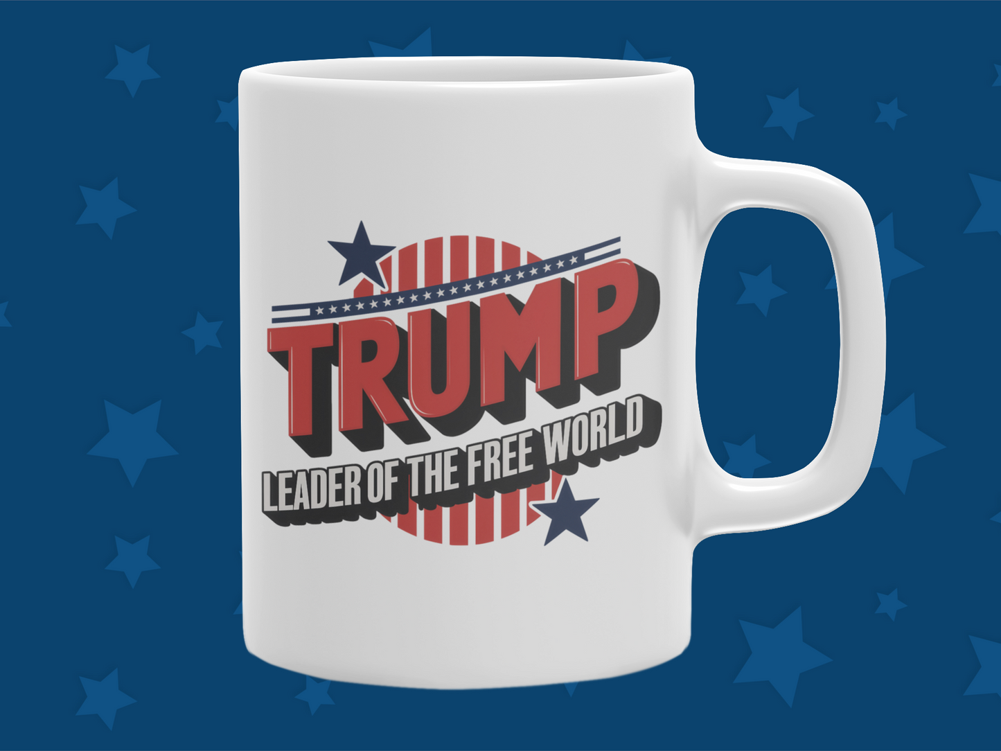 "Trump Leader of The Free World" 12 or 15 oz. Mug