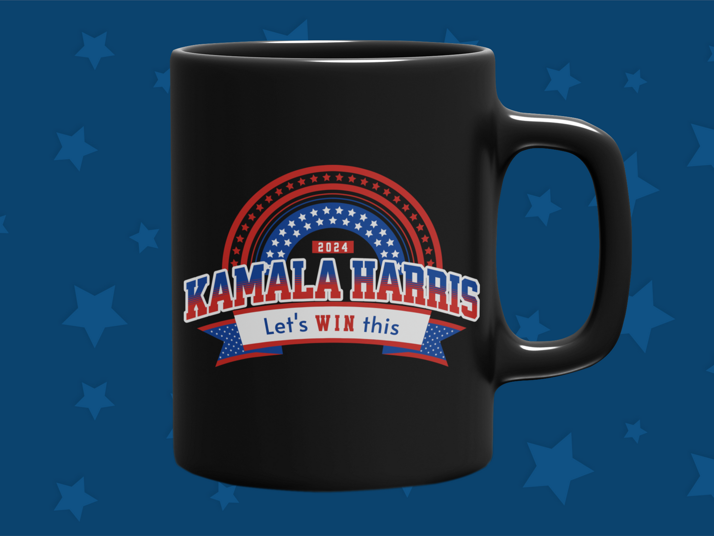 "2024 Kamala Harris Let's Win This" 12 or 15 oz. Mug