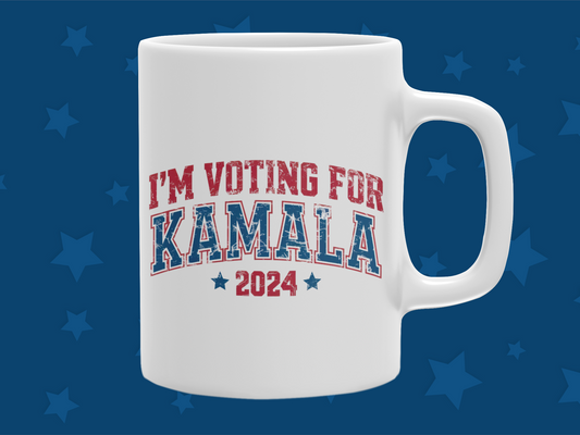 "I'm Voting For Kamala 2024" 12 or 15 oz. Mug